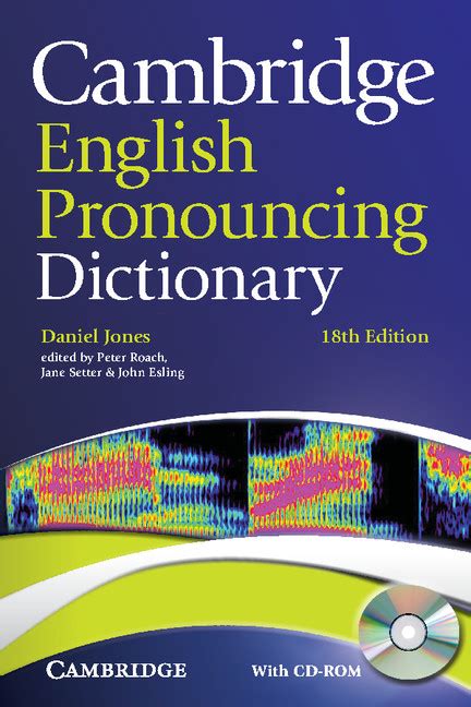 cambridge dictionary pronunciation|More.